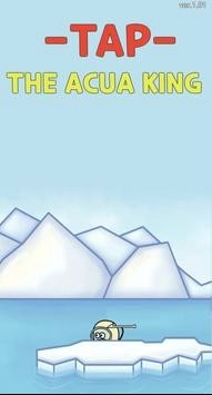 Tap The Acua King
